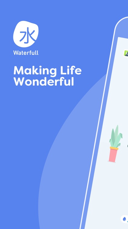 Making Life Waterfull