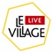 Une application de communication du "Le Village by CA Languedoc" pour suivre les évènements organisés