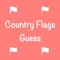 Here is Country Flags Guess app…