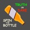 Spin the Bottle+ Truth or Dare