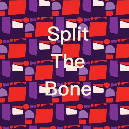 Split the Bone