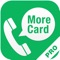 MoreCardPro is designed to use with matching BLE gadget, to enable Single SIM card mobile to be Dual SIM Dual Standby, for phone call and SMS operations, together with other unique functions