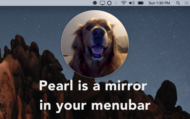 Pearl - Mirror in your Menubar