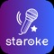 Staroke’yi şimdi yükle, keyifle şarkını söyle
