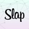 So what should you do to use SLAP