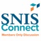 SNIS Connect is a members only discussion area that will allow you to network and connect with your peers like never before