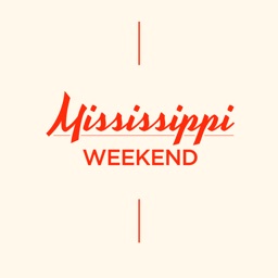 Mississippi Weekend