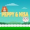 PEPPY & MISA is an exciting and extremely challenging game for players