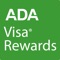 The ADA Visa App gives you one-touch access to apply for and manage your ADA Visa®