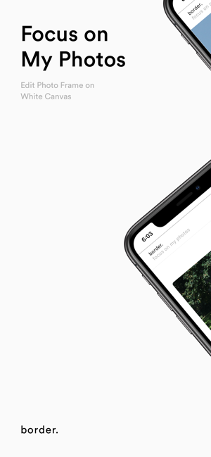 Border Lite - Focus My Photos(圖1)-速報App