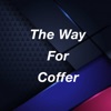 The Way For Coffer