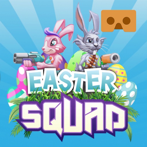 Easter Squad VR