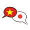 * This app is for people who know Japanese and want to learn the basics of Vietnamese language