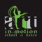 WELCOME TO ART IN MOTION SCHOOL OF DANCE - WE AIM HIGH