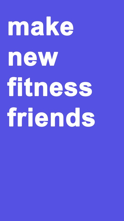 Fitness Map - Meet New Friend