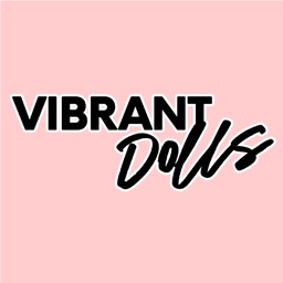 Vibrant Dolls