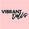 Vibrant Dolls is becoming one of the fastest-growing social media & e-commerce platforms, growing bigger every day