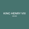 The King Henry Hever