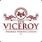 Established in 1986, The Viceroy has been serving customers for over 25 years