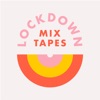 Lockdown Mixtapes