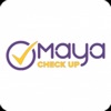 Maya Check Up