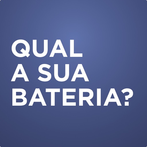 Qual sua Bateria?