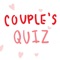 Couple's Quiz lets you find out how well you and your partner know each other