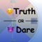 Truth or Dare - Friends Game or spin the bottle is the best time pass and party games with friends and groups