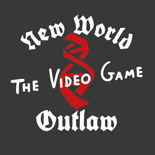 New World Outlaw The VideoGame