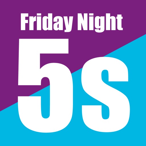 Friday Night Fives