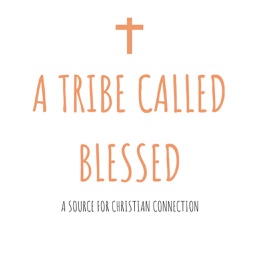 A TRIBE CALLED BLESSED