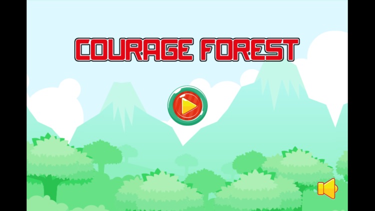 Courage forest