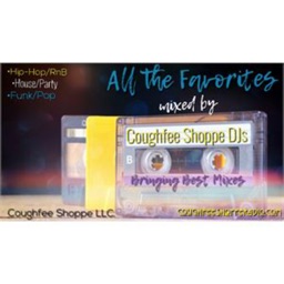 Coughfee Shoppe MixTapes