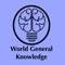 World General knowledge - World GK app will helps students & professionals to prepare for competitive exams, refreshing the concepts & boosts confidence