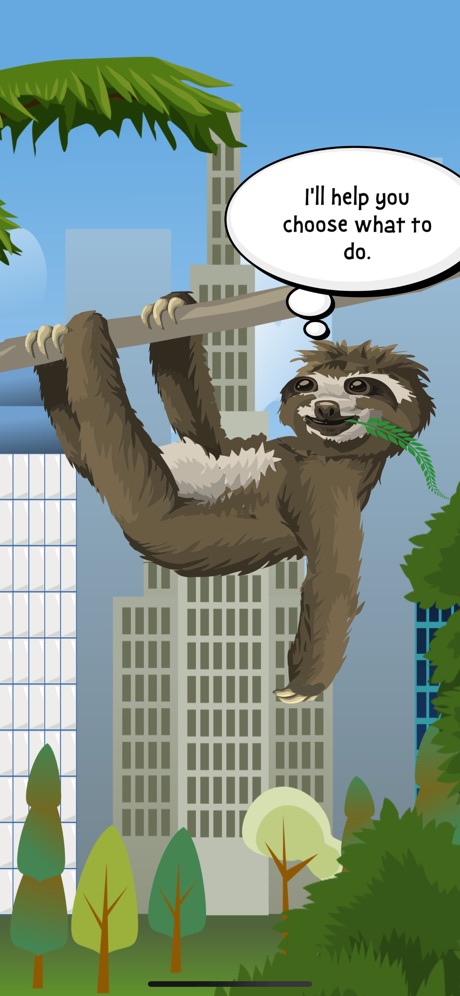 Sloth Says – Lazy Advisor