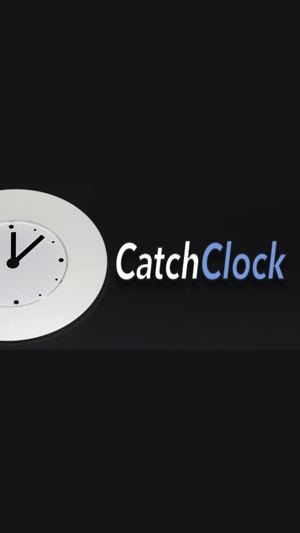 CatchClock