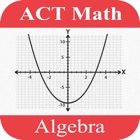 ACT Math : Algebra Lite