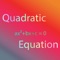 This is the best opportunity to Quadratic Equation
