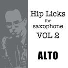 Hip Licks for Alto Saxophone Vol. 2