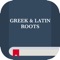 A number of English words have Greek and Latin roots