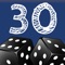 Thirty with dices is a dice game you play by throwing 6 dices