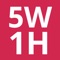 To organize your mind and head, it is nice to organaize by taking notes with 5W1H