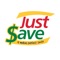 Order same-day groceries from JustSave Foods and get the same prices available in-store, including all sales