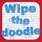 wipe the doodle