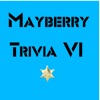 Mayberry Trivia VI
