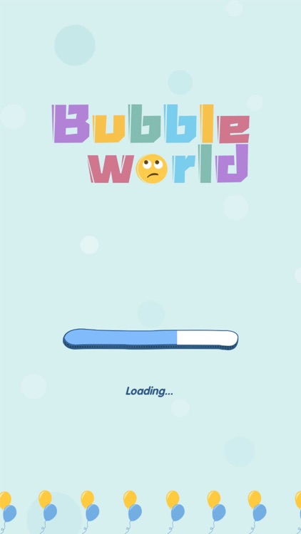 Bubble World!