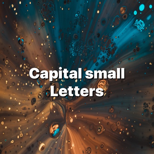 Capital small Letters