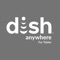 [Old] – DISH Anywhere