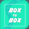 Box To Box