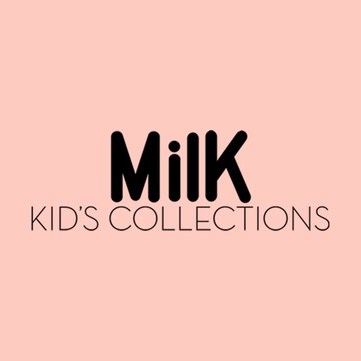 MilK Kid's Collections